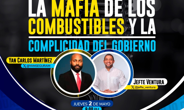 “Mafia de  los Combustibles  y  la  complicidad  del  gobierno”