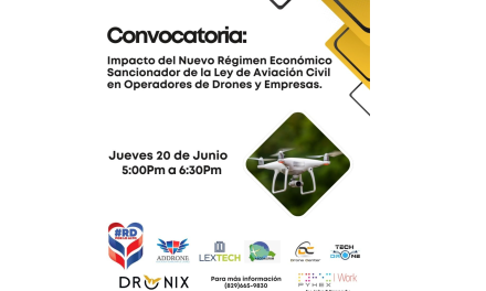 RDPorLoAlto invita a la comunidad al conversatorio sobre el impacto del nuevo régimen económico sancionador de la modificación de la Ley 491-06 de Aviación Civil en los Operadores de Drones y empresas afines.