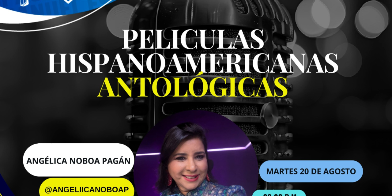 Películas hispanoamericanas antológicas