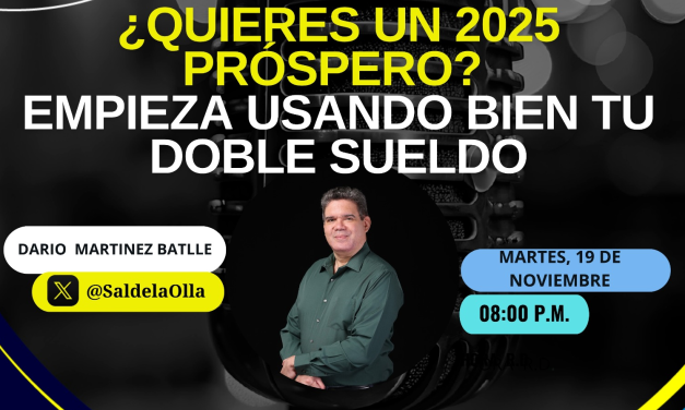 ¿Quieres un 2025 próspero? Empieza usando bien tu doble sueldo.