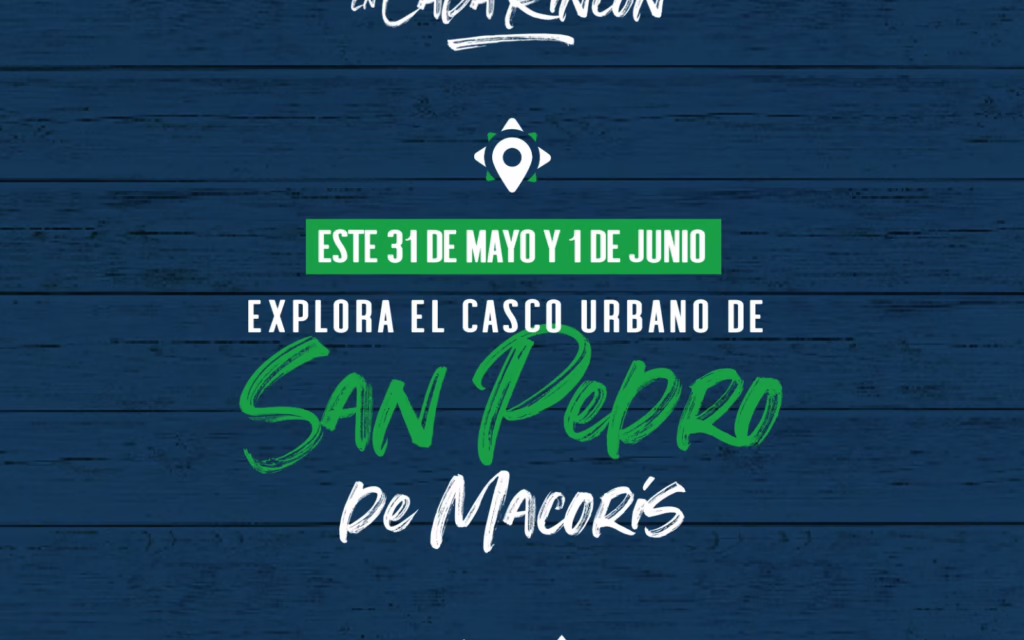 San Pedro de Macorís acoge la iniciativa “Turismo en Cada Rincón”