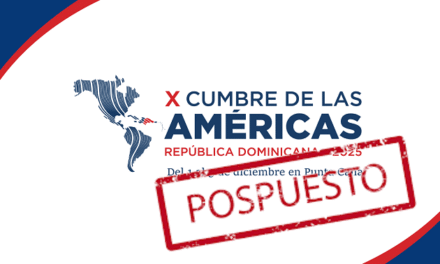 República Dominicana anuncia posposición de la Decima Cumbre de las Américas
