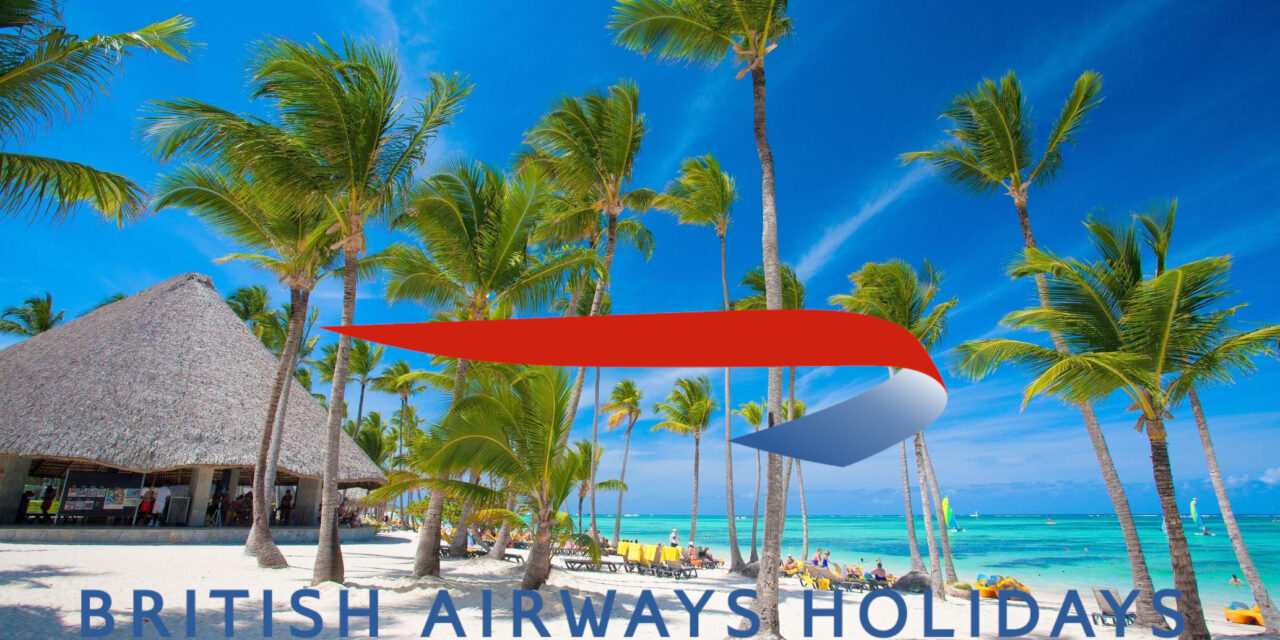 República Dominicana incluida en los destinos más buscados para el 2026 en British Airways Holidays