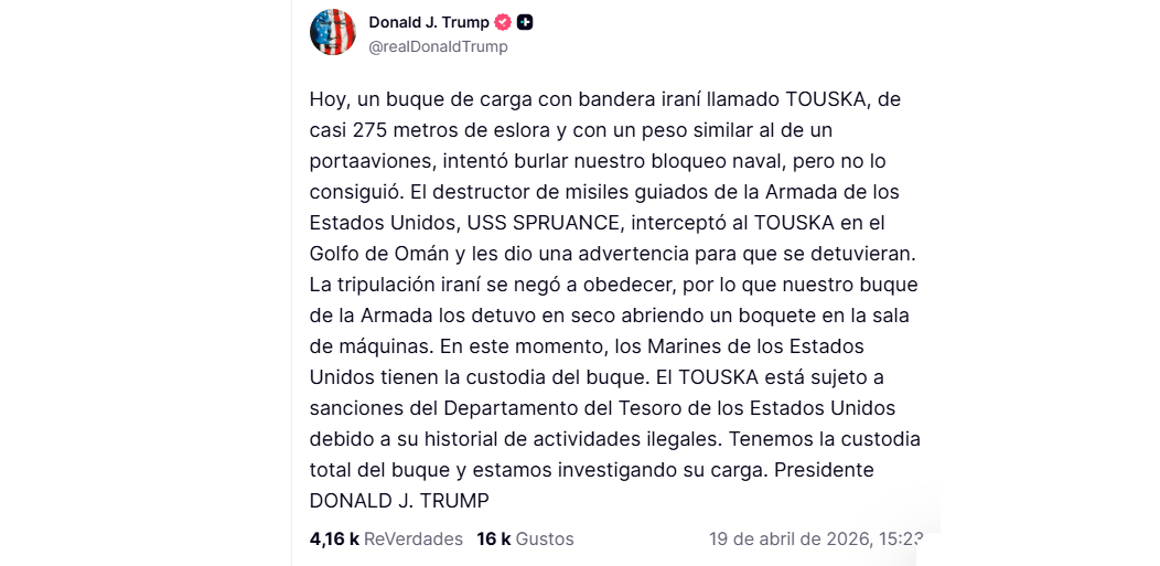 Trump: Estados Unidos interceptó un barco con bandera iraní cerca del estrecho de Ormuz que intentaba burlar el bloqueo.